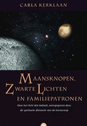 Maansknopen, zwarte lichten en familiepatronen - C. Kerklaan (ISBN 9789062710218)