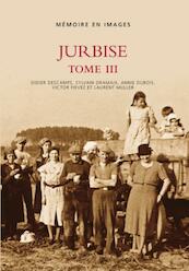 Jurbise 3 - D. Descamps, L. Muller, V. Fiévet (ISBN 9789076684765)