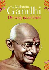 De weg naar God - Arun Gandhi (ISBN 9789069638829)