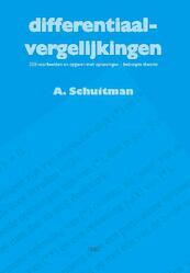 Differentiaalvergelykingen - Schuitman (ISBN 9789065620262)