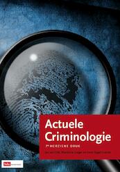 Actuele criminologie - Jan van Dijk, Marianne Junger, Irene Sagel-Grande (ISBN 9789012386043)