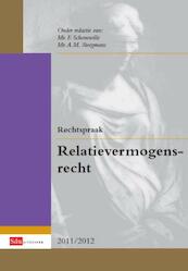 Rechtspraak relatievermogensrecht editie 2011/2012 - (ISBN 9789012386463)