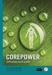 Corepower: zelfsturing vanuit je kern - Baud Vandenbemden (ISBN 9789079410033)