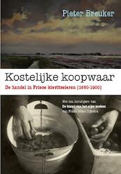 Kostelijke koopwaar. De handel in Friese kievitseieren (1850-1900) - Pieter Breuker (ISBN 9789081852104)