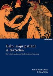 Help, mijn patiënt is tevreden! - Theo B.C. Poiesz, Nardy Welling (ISBN 9789460945496)