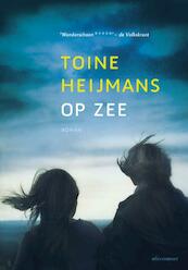 Op zee - Toine Heijmans (ISBN 9789020412611)