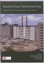 Kostenverhaal Bodemsanering - (ISBN 9789012381154)