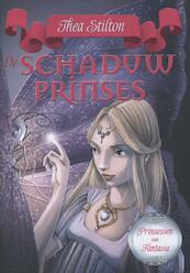 De schaduwprinses - Thea Stilton (ISBN 9789085922001)