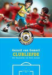 Clubliefde (pakket met GRATIS Gevecht om de cup) - Gerard van Gemert (ISBN 9789044819625)