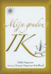 Mijn gouden ik - Edith Hagenaar (ISBN 9789076541594)