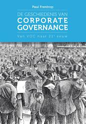 De geschiedenis van corporate governance - Paul Frentrop (ISBN 9789023251095)
