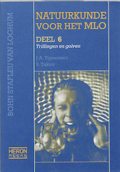 Basisnatuurkunde voor het MLO 6 - J.A. Tijmensen, B. Taken (ISBN 9789031327515)