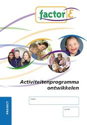 Activiteitenprogramma ontwikkelen Project werkboek - T. Zwiers-Veldhuis (ISBN 9789037203813)