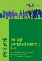 Leefstijl voorgezet onderwijs klas 2 werkboek - Jose Banens, Erwin Tielemans (ISBN 9789037209563)