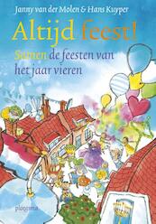 Altijd feest! - Janny van der Molen, Hans Kuyper (ISBN 9789021673080)