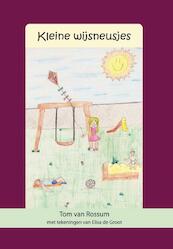 Kleine wijsneusjes - Tom van Rossum (ISBN 9789491777110)
