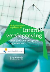 Interne verslaggeving voor profit- en non-profit organisaties - Wim Koetzier, Peter Epe (ISBN 9789001847944)