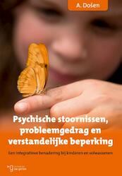 Psychische stoornissen, probleemgedrag en verstandelijke beperking - Anton Dosen (ISBN 9789023252504)