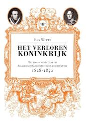 Het verloren koninkrijk - Els Witte (ISBN 9789085426561)