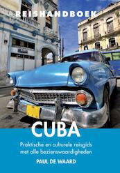 Reishandboek Cuba - Paul de Waard (ISBN 9789038924809)