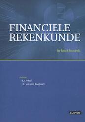 Financiele Rekenkunde - Rafael Liethof, Jacco van den Boogaart (ISBN 9789079564460)
