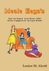Ideale Eega's - Louise M. Alcott (ISBN 9789491872808)