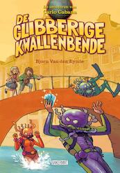 Glibberige kwallenbende - Bjorn van den Eynde (ISBN 9789059244085)