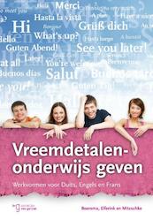 Vreemdetalenonderwijs geven - Linda Boersma, Inge Elferink, Matthias Mitzschke (ISBN 9789023252573)