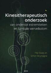 Kinesitherapeutisch onderzoek van onderste extremiteiten en lumbale wervelkolom - Filip Staes, Simon Brumagne (ISBN 9789462921023)
