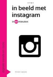 In beeld met Instagram in 60 minuten - Kirsten Jassies (ISBN 9789461261434)