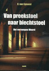 Van spreekstoel tot biechtstoel - C. van Egmond (ISBN 9789461537645)