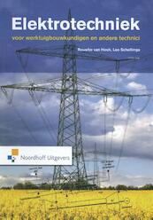 Elektrotechniek - Reuwke van Hoek, Leo Scheltinga (ISBN 9789001836764)