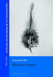 Bloed en rozen - Jacqueline Bel (ISBN 9789035130470)