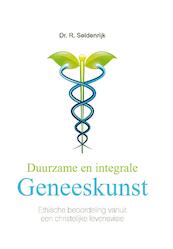 Duurzame en integrale geneeskunst - R. Seldenrijk (ISBN 9789462785793)