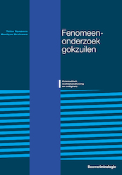 Fenomeenonderzoek gokzuilen - Toine Spapens, Monique Bruinsma (ISBN 9789462744356)