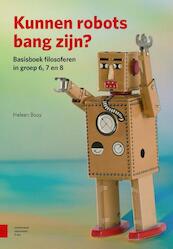 Kunnen robots bang zijn? - Heleen Booy (ISBN 9789462982345)