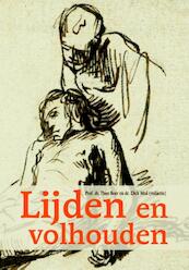 Lijden en volhouden - (ISBN 9789058819062)
