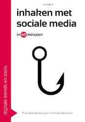 Inhaken met sociale media - Thijs Waardenburg, Komala Mazerant (ISBN 9789461262738)