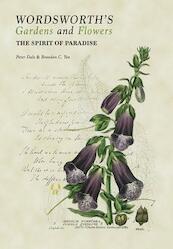 Wordsworth's Gardens and Flowers - Peter Dale, Brandon C. Yen (ISBN 9781851498956)