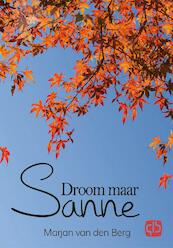Droom maar Sanne - grote letter uitgave - Berg van den Marjan (ISBN 9789036433303)