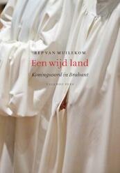Een wijd land - B. van Muilekom (ISBN 9789056252823)