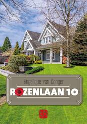 Rozenlaan 10 - Angelique van Dongen (ISBN 9789036433556)