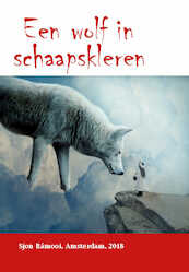Een wolf in schaapskleren - Sjon Rámooi (ISBN 9789463233415)