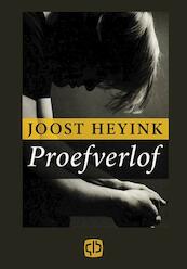 Proefverlof - Joost Heyink (ISBN 9789036425988)