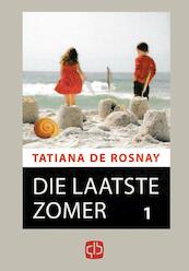 Die laatste zomer - Tatiana de Rosnat (ISBN 9789036426572)