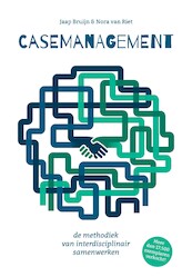 Casemanagement - Jaap Bruijn, Nora van Riet (ISBN 9789023256113)