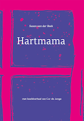 Hartmama - Susan van der Beek (ISBN 9789079875856)
