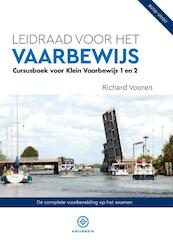 Leidraad voor het Vaarbewijs - Richard Vooren (ISBN 9789064106903)
