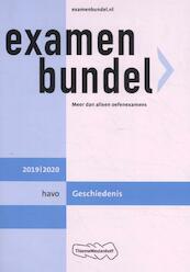Examenbundel havo Geschiedenis 2019/2020 - M.M.P.C Bolink (ISBN 9789006690941)