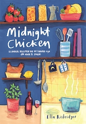 Midnight Chicken - Ella Risbridger (ISBN 9789059561359)